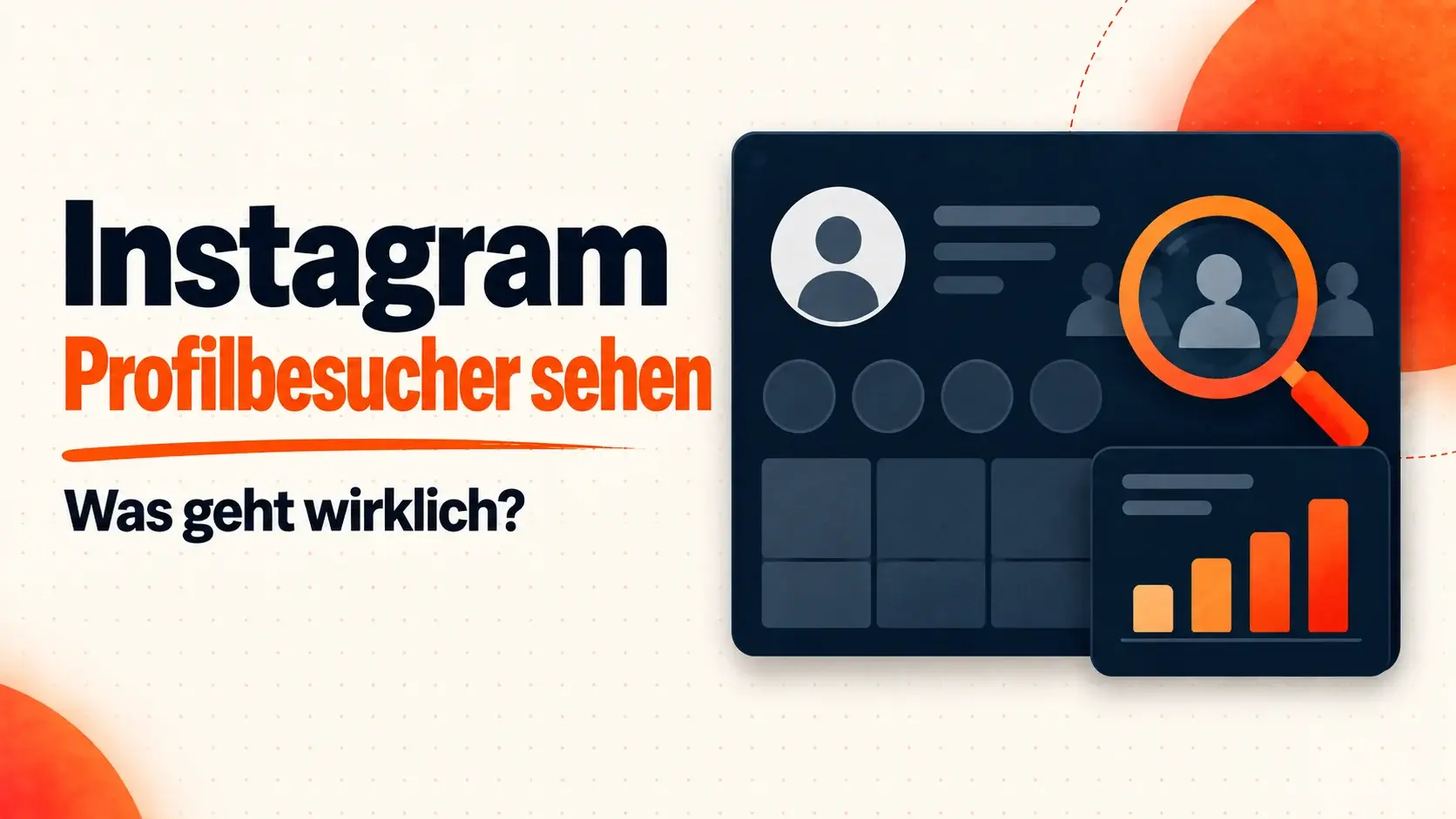 Illustration zu Instagram-Profilbesuchern: Profilkarte mit Lupe und getrennten Statistikbalken