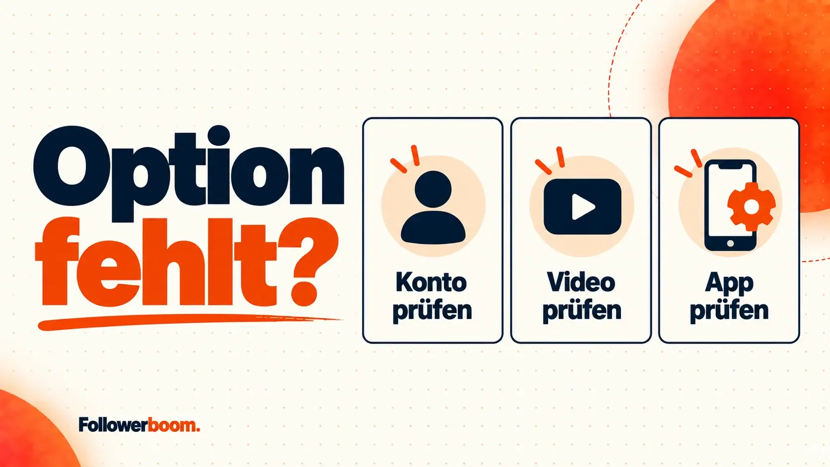 Drei Prüfpunkte bei einer fehlenden Option: Konto, Video und App